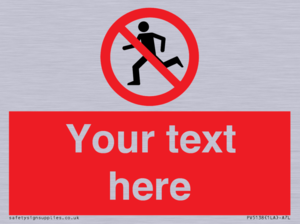 Custom No Running Sign